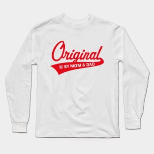 Original – © By Mom And Dad (Birth / Baby / Red) Long Sleeve T-Shirt